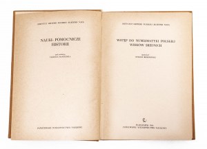 Kiersnowski Ryszard, Introduzione alla numismatica del Medioevo polacco, PWN 1964