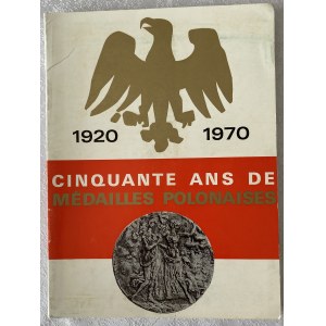 Katalog Medali Polskich z wystawy w Paryżu w 1971 roku wraz z zaproszeniem od Valery Giscard D'estaing.