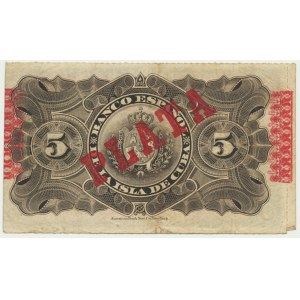 Cuba, 5 Pesos 1896 - overprint PLATA -