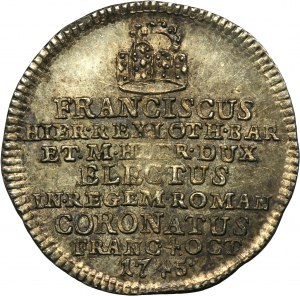 Austria, Franz I of Lorraine, Coronation token Frankfurt 1745