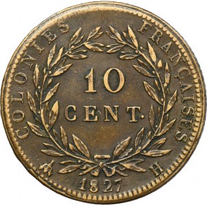 France, French East Indies, Charles X, 10 Centimes La Rochelle 1827 H
