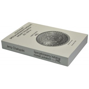 J. Chałupski, Specjalizowany Katalog Monet Polskich XX i XXI w. - cz. 3