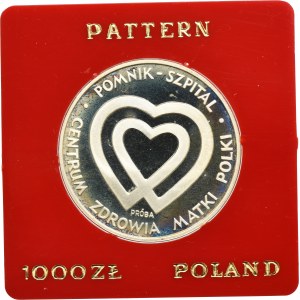 PRÓBA, 1.000 złotych 1986 Pomnik Szpital Centrum Zdrowia Matki Polki