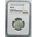 Augustus III of Poland, 6 Groschen Leipzig 1753 - NGC MS63 - RARE, denomination SZ