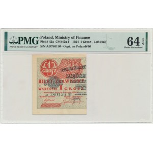 1 grosz 1924 - AD ❉ - lewa połowa - PMG 64 EPQ