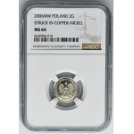 PRÓBA MIEDZIONIKIEL, 2 grosze 2006 - NGC MS64 - BARDZO RZADKIE