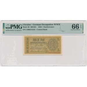 Ukraine, 1 Karbovanez 1942 - PMG 66 EPQ