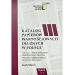 Katalog Papierów Wartościowych Dłużnych, Tom II, cz. 2, Jacek Mazur