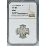 Sigismund I the Old, Schilling Danzig 1531 - NGC MS64