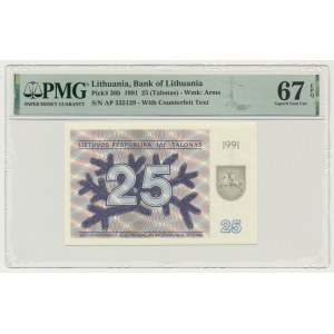 Lithuania, 25 Talonas 1991 - with text - PMG 67 EPQ