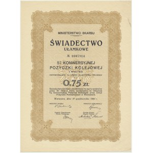 5% Konwersyjna Pożyczka Kolejowa 1926, świadectwo ułamkowe 0,75 zł