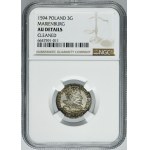 Sigismund III Vasa, 3 Groschen Marienburg 1594 - NGC AU DETAILS