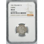 Sigismund I the Old, Schilling Elbing 1531 - NGC MS64