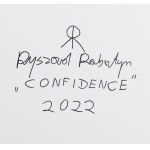Ryszard Rabsztyn (ur. 1984, Olkusz), Confidence, 2022