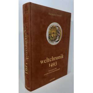 SCHEDEL Hartmann - WELTCHRONIK Kolorierte Gesamtausgabe von 1493, KRONIKA ŚWIATA Kolorowa pełna edycja z 1493 r., faksymile ''Kroniki Świata''