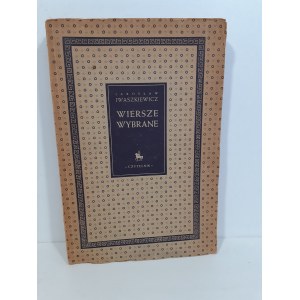 IWASZKIEWICZ Jarosław - WIERSZE WYBRANE, Wyd.1946r.