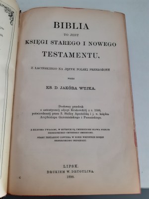 WUJEK KSIĘGI STAREGO I NOWEGO TESTAMENTU Lipsk 1898 OPRAWA KANTOR
