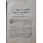 SKARGA Piotr - ŻYWOTY ŚWIĘTYCH STAREGO I NOWEGO ZAKONU na każdy dzień przez cały rok. Wyd.1866.