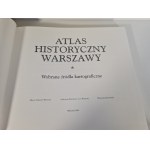 ATLAS HISTORYCZNY WARSZAWY