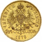 Austria 8 Florins-20 Francs 1878 Joseph I(1848-1916). Obverse: Laureate head right; heavy whiskers. Reverse...