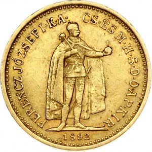 Hungary 10 Korona 1892KB Franz Joseph I(1848-1916). Obverse: Emperor standing. Reverse...