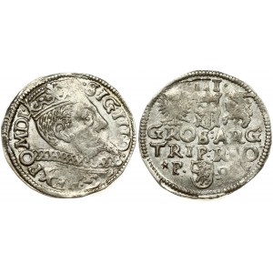 Poland 3 Groszy 1599 Poznan Sigismund III Vasa (1587-1632). Obverse: Crowned bust right. Reverse: Value; divided date...