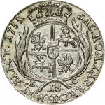 Poland 18 Groszy 1755 EC August III(1733-1763). Obverse: Large; crowned bust right. Obverse Legend...