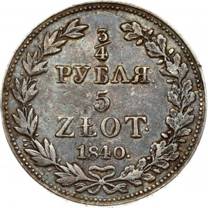 Russia For Poland 3/4 Roubles - 5 Zlotych 1840 MW. Nicholas I (1826-1855). Obverse...