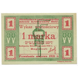 Królewska Huta (Chorzów), Wykaz wartościowy, 1 marka, Powstanie majowe 1921