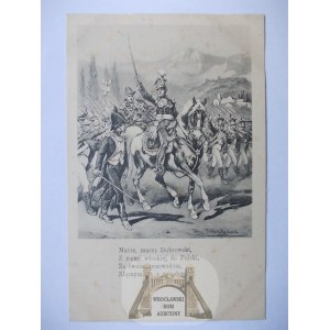 Pocztówka Patriotyczna, Hymn Polski, Marsz, marsz, Dąbrowski, ok. 1900