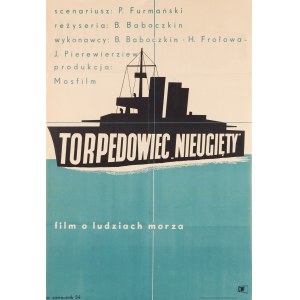 Torpedowiec „Nieugięty - proj. Wojciech ZAMECZNIK (1923-1967), 1954 r.