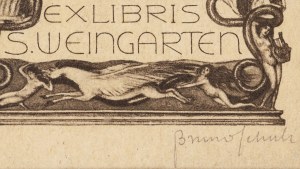 Bruno Schulz (1892 Drohobycz - 1942 Drohobycz), Exlibris Stanisława Weingartena (