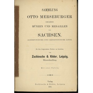 Sammlung Otto Merseburger umfassend Münzen und Medaille...