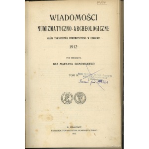 Wiadomości Numizmatyczno-Archeologiczne 1912, zeszyty 1...