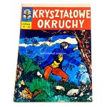 [KAPITAN ŻBIK] SOBALA, TEYSZERSKI, POL, KRUPKA - KRYSZTAŁOWE OKRUCHY wyd. I