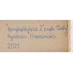 Agnieszka Brzezińska (ur. 1975, Wałbrzych), Z cyklu 'Siostry', Spogladające 2, 2021