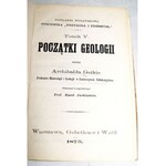 GEIKE- POCZĄTKI GEOLOGII wyd.1875
