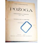 KOSSAK SZCZUCKA- POŻOGA. Wspomnienia z Wołynia 1917-1919  wyd.1923