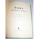 PUSZKIN- BAJKA O RYBAKU I  RYBCE wyd.1956r.