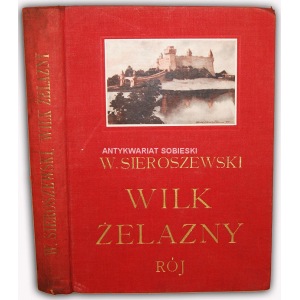 SIEROSZEWSKI- WILK ŻELAZNY wyd. 1931