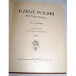 BACZYŃSKI - DZIEJE POLSKI ILUSTROWANE t.1-2 wyd.1920