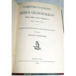 GĄSIOROWSKI - PAMIĘTNIKI WOJSKOWE J. GRABOWSKIEGO oficera sztabu cesarza Napoleona I wyd. 1905r.