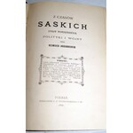 JAROCHOWSKI- Z CZASÓW SASKICH wyd. 1886