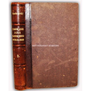 RUDAWSKI- HISTORJA POLSKA OD ŚMIERCI WŁADYSŁAWA IV AŻ DO POKOJU OLIWSKIEGO.. wyd.1855