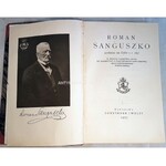 SANGUSZKO- ROMAN SANGUSZKO ZESŁANIEC NA SYBIR z r. 1831. wyd. 1927