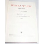 WIELKA HISTORIA POWSZECHNA. WIELKA WOJNA 1914-1918 cz.I-II (komplet w 2 wol.) futerały