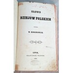 KORONOWICZ- SŁOWO DZIEJÓW POLSKICH t.1-3 (komplet w 3 wol.) wyd. 1858-60r.