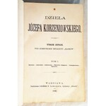 KORZENIOWSKI- DZIEŁA T.1-12 (komplet w 12 wol.) wyd. 1871-82