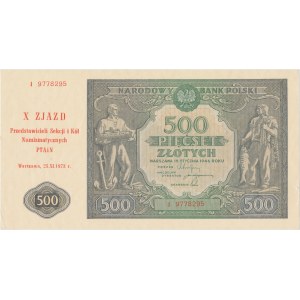 500 złotych 1946 - I - z nadrukiem X zjazd PTAiN