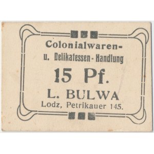 Łódź, L. BULWA, 15 fenigów